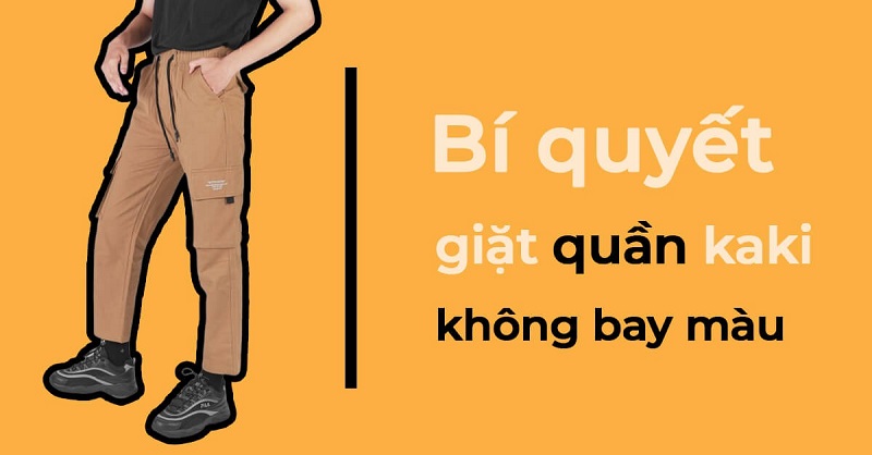 Bí quyết giặt vải kaki không bị phai màu