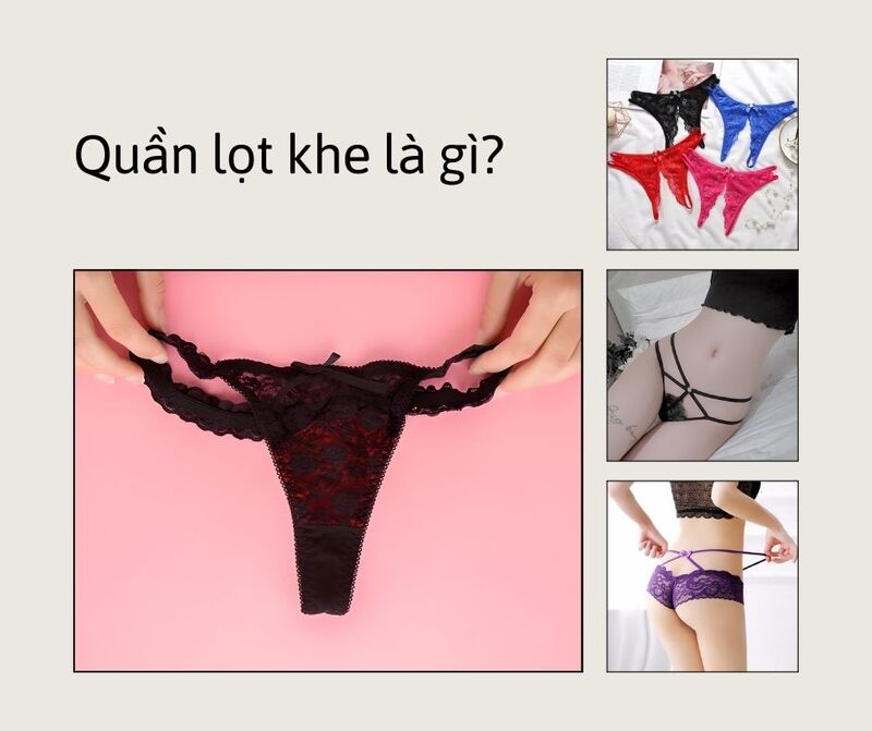 Quần lọt khe là gì