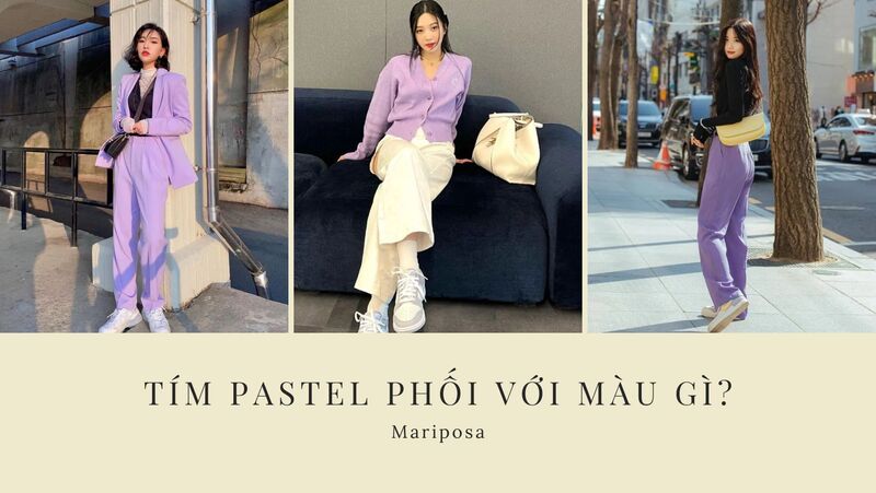 Tím pastel phối với màu gì